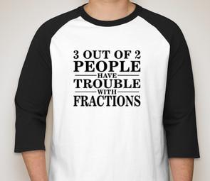 Three Out Of Two People Have Trouble With Fractions